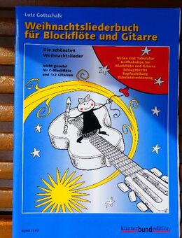 Lutz Gottschalk, Weihnachtsliederbuch für Blockflöte und Gitarre - Neckarsteinach