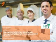 Hauswirtschaftlicher Mitarbeiter, Hauswirtschaftskraft, Reinigungskraft (m/w/d) - Bad Dürkheim