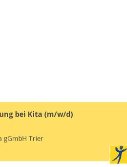 Gesamtleitung bei Kita (w/m/d) - Trier
