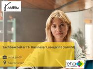 Sachbearbeiter IT- Business/ Laserprint (m/w/d) - Saarbrücken