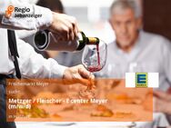 Metzger / Fleischer - E center Meyer (m/w/d) - Haßfurt