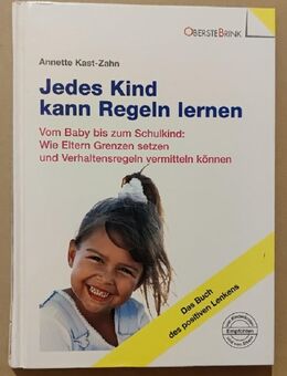 Jedes Kind kann Regeln lernen - Vom Baby bis zum Schulkind - Essen