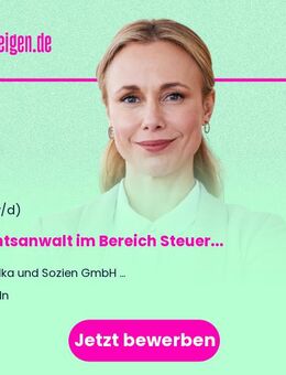Rechtsanwalt im Bereich Steuerrecht und Unternehmensbesteuerung (m/w/d) - Köln