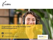 Organisator (m/w/d) Facility- und Mietmanagement - Frankfurt (Main) Bockenheim