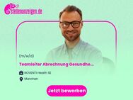 (Jr.) Teamleiter Abrechnung Gesundheitsfachberufe (m/w/d) - München