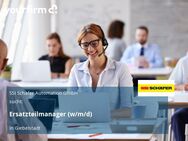 Ersatzteilmanager (w/m/d) - Giebelstadt