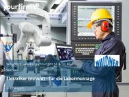 Elektriker (m/w/d) - für die Labormontage - Erlangen