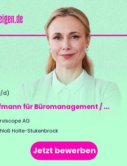 Kaufmann für Büromanagement / Industriekaufmann (m/w/d) als Wertpapier Sachbearbeiter - Schloß Holte-Stukenbrock