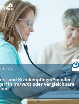 Gesundheits- und Krankenpfleger*in oder Altenpfleger*in (m/w/d) oder vergleichbare Qualifikation - Fürth