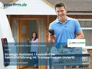 Strategic Assistant / Assistent der Geschäftsführung im Transportwesen (m/w/d) - Frankfurt (Main)