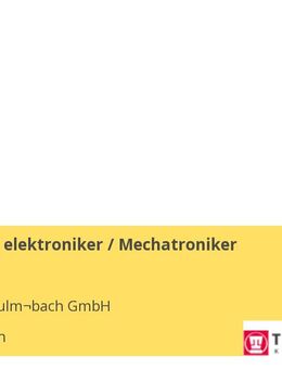 Elektriker / elektroniker / Mechatroniker (m/w/d) - Kulmbach