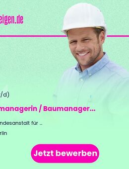 Baumanagerin / Baumanager (w/m/d) - Berlin