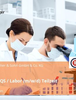 Assistenz QS / Labor (m/w/d) Teilzeit - Hohenbrunn