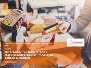 Mitarbeiter für Marktstand / Marktstandverkäufer (m/w/d) in Teilzeit & Vollzeit - Stockach