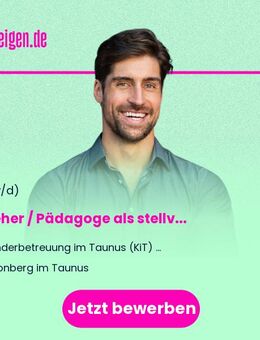 Erzieher / Pädagoge als stellvertretende Einrichtungsleitung (m/w/d) - Kronberg (Taunus)