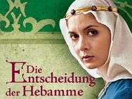 Die Entscheidung der Hebamme - Sabine Ebert - Obernburg (Main) Zentrum