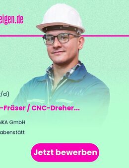 CNC-Fräser / CNC-Dreher (m/w/d) - Grabenstätt