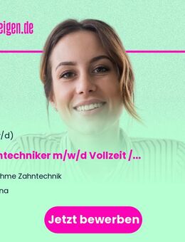 Zahntechniker m/w/d Vollzeit / Teilzeit - Jena