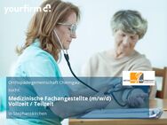Medizinische Fachangestellte (m/w/d) Vollzeit / Teilzeit - Stephanskirchen