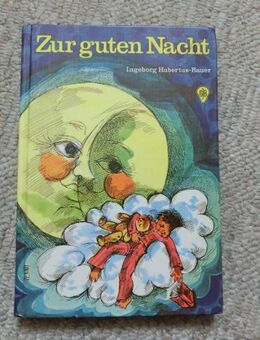 Kinderbuch "Zur guten Nacht" / 70-er Jahre / gut erhalten - Duisburg