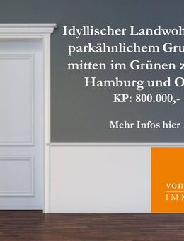 Ihr privater Rückzugsort mitten im Grünen! Idyllischer Landwohnsitz auf weitläufigem Grundstück... - Sülfeld