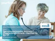 Operationstechnischer Assistent / Pflegefachkraft (m/w/d) – Flex-Pool für den OP - Frankfurt (Main)