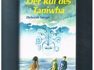 Der Ruf des Taniwha,Deborah Savage,Loewe Verlag,1993 - Linnich