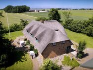 Letzte Chance! Exklusives Reetdachhaus nahe SYLT - jetzt zum Toppreis sichern! Ein JUWEL zum verlieben ... - Emmelsbüll-Horsbüll