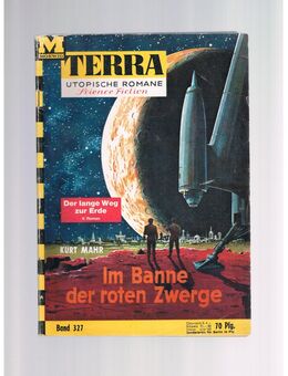 Terra Band 327-Im Banne der roten Zwerge,Kurt Mahr,Moewig Verlag,1964 - Linnich
