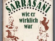 Sarrasani , wie er wirklich war., Ernst Günther , Zirkus , Dresden , DDR - Görlitz