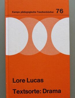 Lore Lucas: Textsorte Drama. - Münster