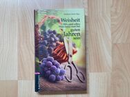 Weinbuch – Für Weisheit, Witz und edlen Wein muss man bei guten Jahren sein - NEU - Wuppertal