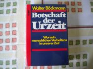 Botschaft der Urzeit,Walter Böckmann,Econ Verlag,1979 - Linnich