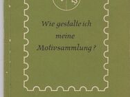 Für Sammler - Lipsia Schriftenreihe - Wie gestalte ich meine Motivsammlung - DDR 1958 - Ueckermünde