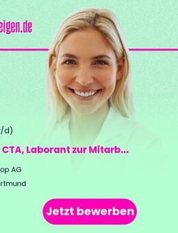 BTA, CTA, Laborant (m/w/d) zur Mitarbeit im Labor - Dortmund