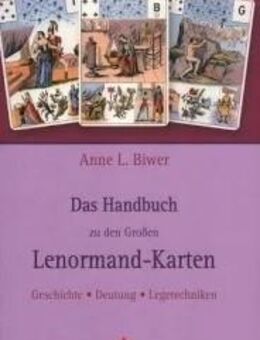 Das Handbuch zu den großen Lenormand-Karten - Ganderkesee