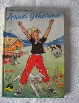 Annes Geheimnis,Roar Colbjörnsen,Boje Verlag,1957 - Linnich