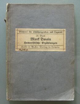 Mark Twain: Humoristische Erzählungen (1914/18), Bücherei für Schützengraben und Lazarett, - Münster
