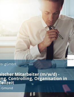Kaufmännischer Mitarbeiter (m/w/d) - Buchhaltung, Controlling, Organisation in Vollzeit / Teilzeit - Schwäbisch Gmünd