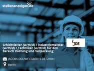 Schichtleiter (w/m/d) / Industriemeister (w/m/d) / Techniker (w/m/d) für den Bereich Röstung und Verpackung - Berlin