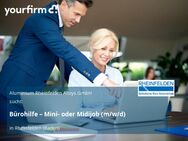 Bürohilfe – Mini- oder Midijob (m/w/d) - Rheinfelden (Baden)