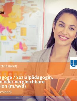Sozialpädagoge / Sozialpädagogin, Erzieher*in oder vergleichbare Qualifikation (m/w/d) - Leer (Ostfriesland)
