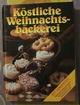 Back-Bücher: Köstliche Weihnachtsbäckerei + Weihnachtsbäckerei + Schlemmerreise Weihnachten - München
