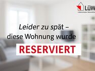 R_E_S_E_R_V_I_E_R_T !!! Modernisierte 3-Zimmer-Wohnung mit Balkon am Buckesfeld - Lüdenscheid