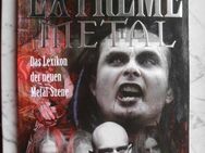 Extreme Metal. Das Lexikon der neuen Metal-Szene von Joel McIver, Buch 2007, 5,- - Flensburg