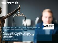 Assistenz (m/w/d) für unsere Rechtsabteilung in Teilzeit (20-25 Std./Woche) - Frankfurt (Main)