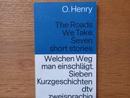 Welchen Weg man einschlägt. Sieben Kurzgeschichten, Taschenbuch v. 1983, dtv zweisprachig, O. Henry (Autor) - Rosenheim
