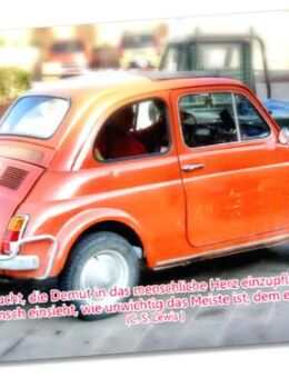 Postcards, christian - Christliche Postkarte: Kleinwagen/Oldtimer Fiat 500 - Zitat von C.S. Lewis - Wilhelmshaven