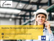 Bauleiter für Ingenieur- und Betonbau (m/w/d) - Kahla