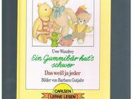 Ein Gummibär hat's schwer,Uwe Wandrey,Carlsen Verlag,1989 - Linnich
